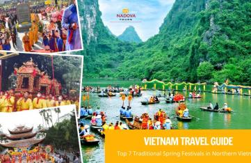 Vietnam Travel Guide: Top 7 Traditional Spring Festivals in Northern Vietnam