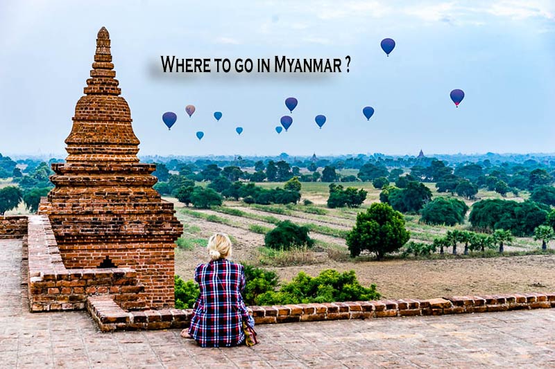 Where to go in myanmar vacation