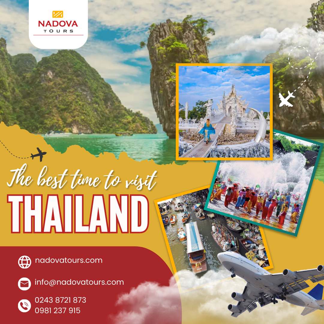 When is the best time to visit Thailand ? | Nadova Tours