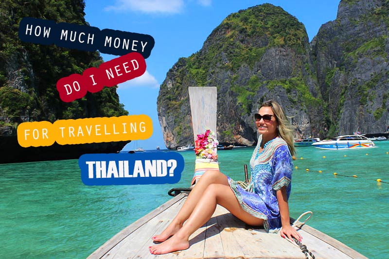 How much money do I need for travelling Thailand how-much-money-for-thailand-tours